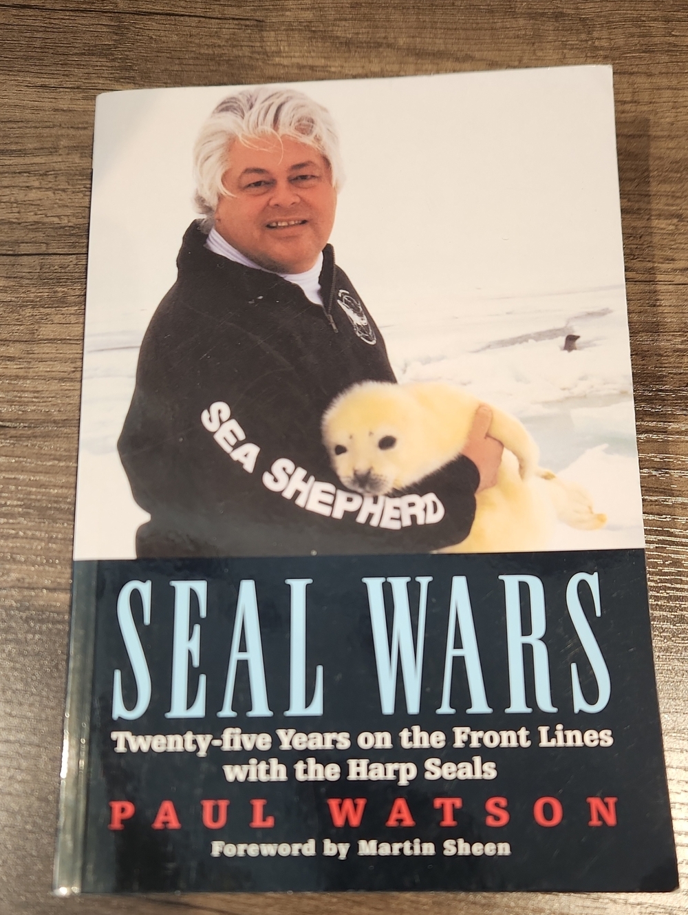 EUC 2002 Seal Wars By Capt. Paul Watson Paperback